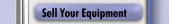Sell Your Equipment
